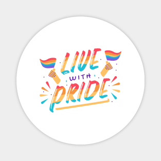 Live With Pride LGBTQ Magnet